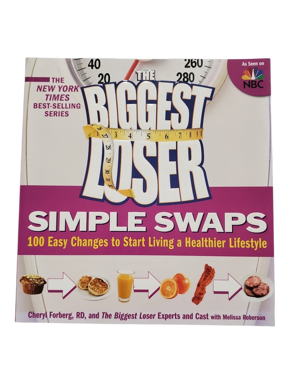 The Biggest Loser Simple Swaps: 100 Easy Healthy Changes Book